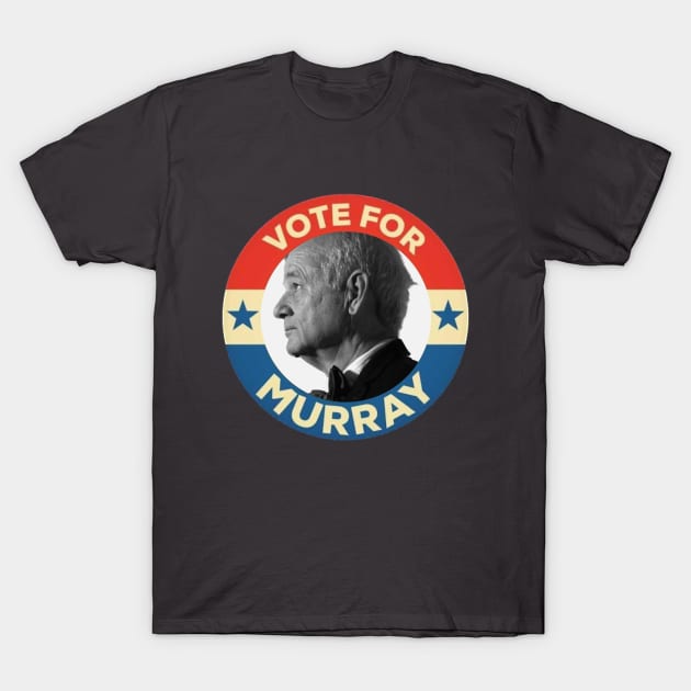 Vote for Murray T-Shirt by ryanmpete